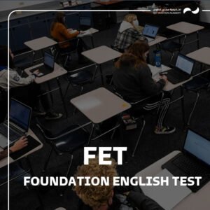 الاعداد لإختبار طلاب التحضيري في الكلية التقنية العالمية لعلوم الطيران FET